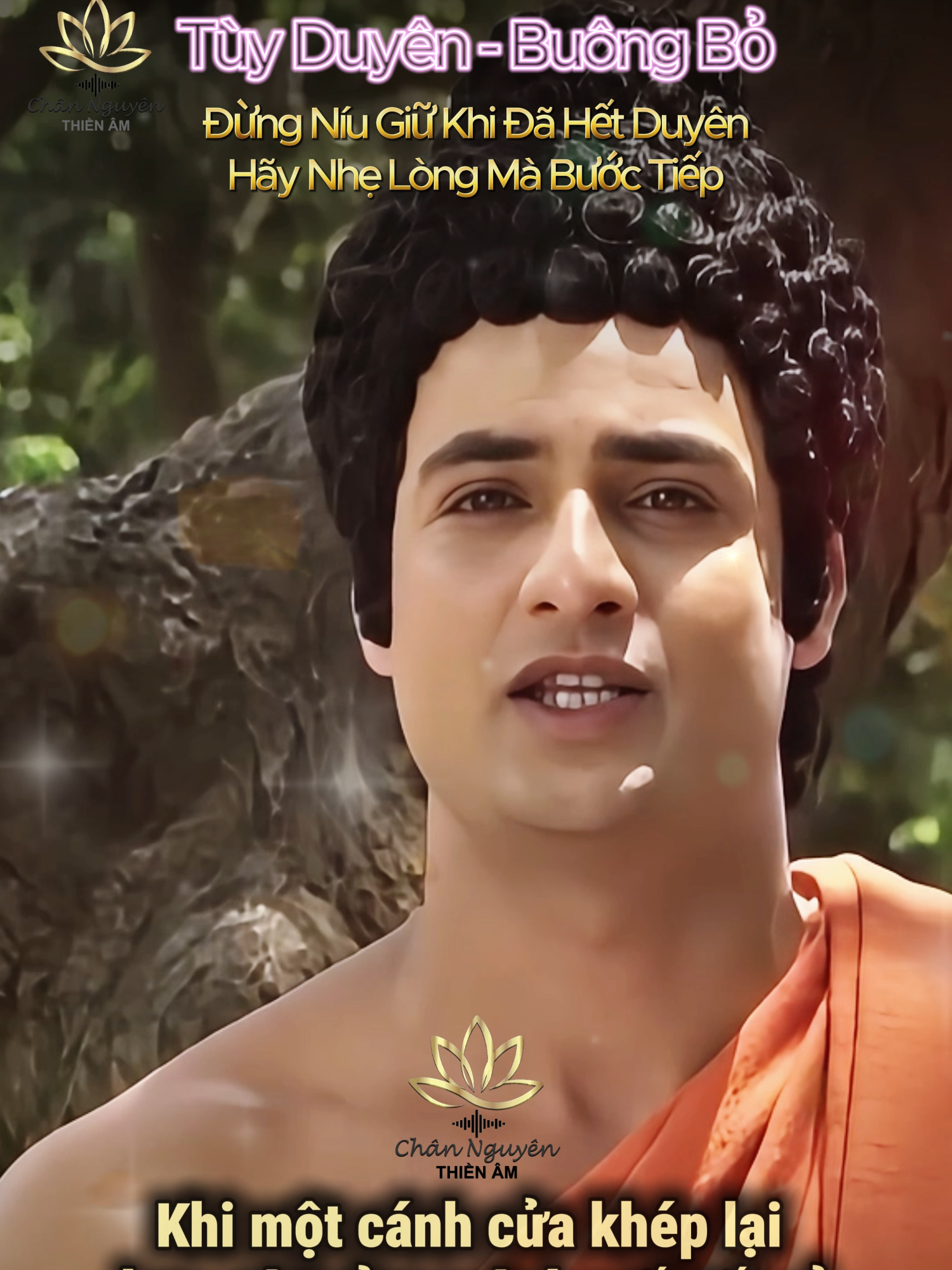 LỜI PHẬT DẠY ✨ Đừng Níu Giữ Khi Đã Hết Duyên - Hãy Nhẹ Lòng Mà Bước Tiếp #phậtpháp  🌿 Trong cuộc đời, có những thứ bạn tưởng thuộc về mình, nhưng rồi một ngày chúng lặng lẽ rời đi. Phật dạy rằng: mất đi không phải lúc nào cũng là bất hạnh, mà đôi khi là cách cuộc đời gently đưa bạn sang một hành trình tốt đẹp hơn – nơi bạn đáng được đến và xứng đáng được bình yên hơn.  🌿 Chúng ta đau bởi vì ta tin rằng mọi thứ phải diễn ra theo ý mình. Nhưng mọi sự trên đời đều đi theo duyên và nghiệp, không có gì có thể nắm giữ mãi. Bạn không thể níu một người đã muốn rời xa. Bạn không thể giữ một điều đã hết duyên lành. Điều duy nhất bạn có thể làm là trân trọng lúc nó còn và nhẹ nhàng khi nó mất.  🌿 Buông bỏ không phải là thua cuộc.  Buông bỏ là dấu hiệu của trí tuệ, là biết rằng có những điều không còn phù hợp với hành trình của bạn nữa. Khi dám đặt xuống, lòng bạn sẽ nhẹ đi. Khi nhẹ đi, bạn sẽ thấy con đường mới sáng rõ hơn trước mắt. Đôi khi, điều tốt đẹp đến sau nỗi mất mát lại là món quà bạn không ngờ tới. Sống ở đời, đáng sợ nhất không phải là mất mát, mà là sống mãi trong quá khứ, không dám mở lòng bước vào tương lai. Vô thường nhắc bạn rằng mọi nỗi buồn rồi cũng sẽ qua, mọi vết thương rồi cũng sẽ lành. Chỉ cần bạn còn thở, còn sống, còn biết quay về với chính mình — bình yên sẽ luôn có một chỗ dành cho bạn.  🌟 Hãy hít một hơi thật sâu, buông nhẹ xuống những điều nặng trĩu, và để tâm bạn nghỉ ngơi. Bình yên đang tìm đường trở lại với bạn.  ________________________________________  #phatday #voThuong #buongbo #chualanhnoidao #loiphatday #anNhien #phatphapnhiemmau #tinhthuctungngay #channguyenthienam #binhyen