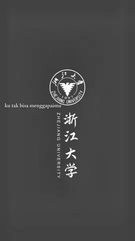 universitas zhejiang itu indah ya semoga aku bisa kesana 2040 jangan kemana² ya#unifersitas #zhejianguniversity #china #🎓🥇❤‍🔥#fypシ゚ 