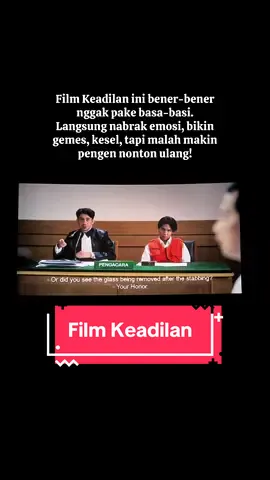 Keadilan baru rilis dan gila sih… dari awal udah dibikin panas dingin—plot twist-nya nyentil, emosinya nendang, dan ending-nya bikin bengong!😱 #TheFerdict #Keadilan #FilmKeadilania  #RekomendasiFilm  #filmkeadilan 