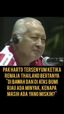 Dalam acara temu wicara Presiden Soeharto Dengan Pasukan Utama Kirab Remaja Nasional IV, di Jakarta Convention Center (JCC), 21 Agustus 1995, salah seorang peserta asal Thailand mengajukan pertanyaan berdasarkan informasi yang diperolehnya selama ditempatkan di Provinsi Riau.  
