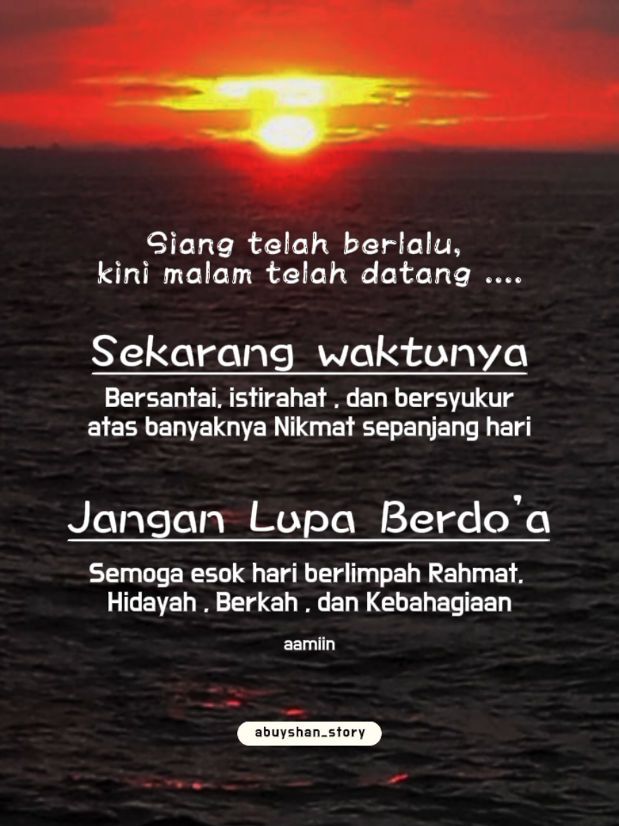 Siang telah berlalu. #selamatmalamsemua😊🙏 #selamatberistirahat #berdoa #tetapsehat #CapCut 