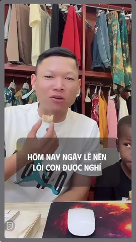 Hôm nay ngày lễ nên Lôi Con được nghỉ #loicon #teamchauphi 