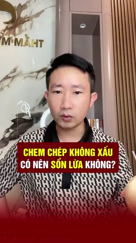 Chem chép không xấu có nên sổn lừa không? #bacsytuanduong #thammytuanduong #xuhuong 