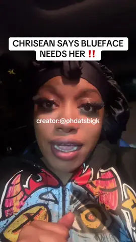 chrisean says blueface needs her #chrisean #chriseanrock #blueface #trending 