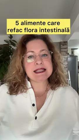 LISTA cu alimentele care refac flora intestinală Microbiomul intestinal e responsabil pentru imunitate, digestie, inflamație și chiar starea de spirit. Aceste alimente ajută la refacerea florei intestinale în mod natural, conform studiilor din nutriție și gastroenterologie.  #floraintestinala #microbiom #digestie #probiotics #sanatate 