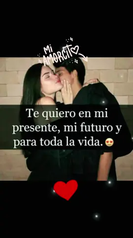 mi vida entera serás......😍❤️ #❤️  #miamorbonito🥰❤️ #tuyyo❤️ #porsiempre #tequieromucho🥺❤ ......❤️😍🥀te_amo....❤️🥀✨ te_sigo_para_mas