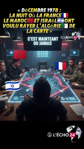 En décembre 1978, Boumédiène agonise. Un avion militaire marocain largue 6 tonnes d’armes à Cap Sigli. 2000 harkis attendent à la frontière. Objectif : faire tomber l’Algérie en une nuit. Ce qu’ils ignoraient ? Les services algériens les surveillaient depuis deux ans… grâce à un simple nom de famille. L’histoire vraie que personne ne vous a racontée. #Algérie #HistoireAlgérienne #Boumédiène #CapSigli #info  @L'ÉCHO🎙️ 