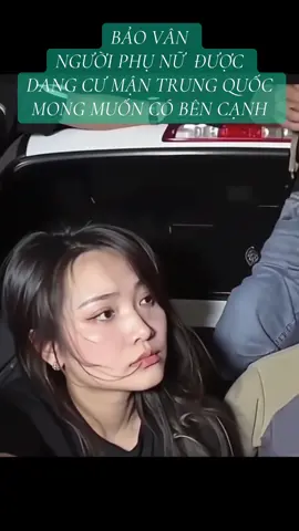 Cô gái được dang cư mận Trung Quốc mong muốn có bên cạnh.   Thay vì chọn bình yên, chọn tiền, cô chọn tìm cách giải cứu bạn trai #paulthaythe #douyin #baovan 