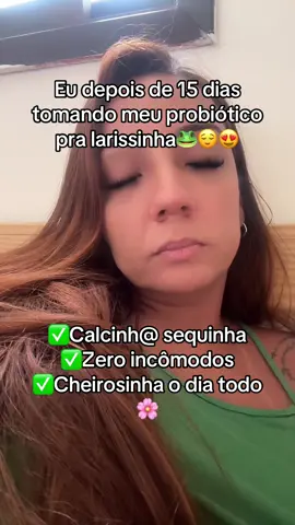 To simplesmente apaixonada por esse probiotico feminino🤌🏽😍 #odor #corrimento #candida #probioticos #saudedamulher 
