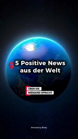 5 gute Nachrichten die dein Tag verbessern. 🤲🏿😊 #gutenachrichten #positivenews #umwelt #gesundheit #wissenschaft