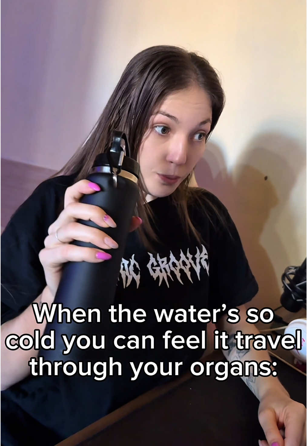 When you are thirsty and you feel the cold water pass through your body ❄️🥶😮‍💨