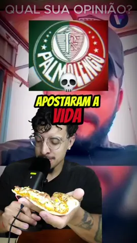 Acabou a união Palmolengo e eles apostaram a vida 🤔🍕 Palmeiras X Flamengo no dia 29/11 Libertadores... O que vc acha?  #flamengo #palmeiras #vida #29denovembro #edit 