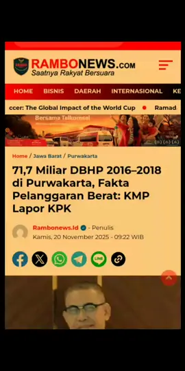 71,7 Miliar DBHP 2016–2018 di Purwakarta, Fakta Pelanggaran Berat: KMP Lapor KPK simak selengkapnya : rambonews.id #duniadalamberita #kwcp