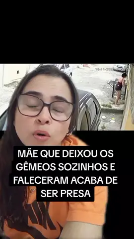 Ela teria mentido pra polícia 