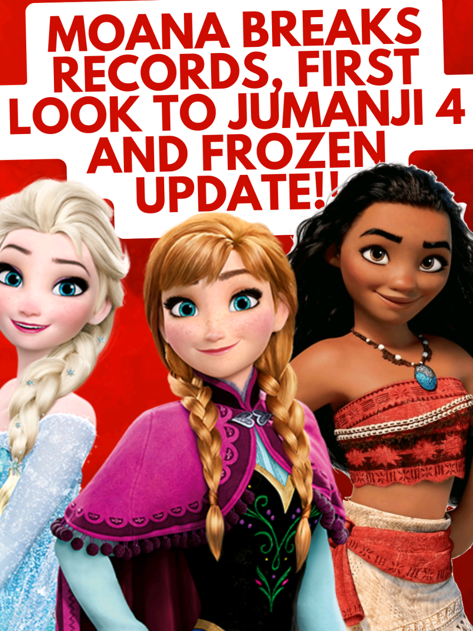 HUGE MOVIE UPDATES FOR FROZEN 3, LIVE ACTION MOANA FILM BREAKS RECORDS AND FIRST OFFICIAL LOOK TO JUMANJI 4! #JUMANJI4 #MOANA #FROZEN #DISNEY #TIKTOKRUNDOWNCONTEST 