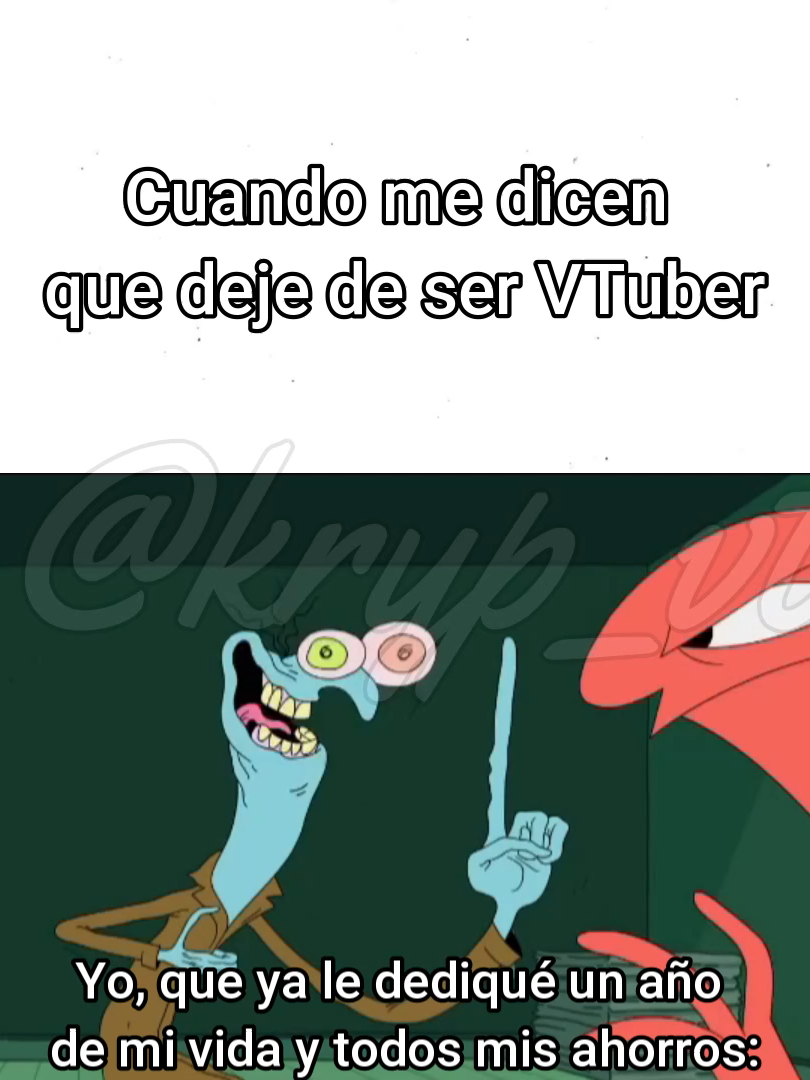 Mis verdaderos seguidores dirian: borra la cuenta #humor #memes #smilingfriends#krypsy #vtuber #español #foryou #fyp #parati