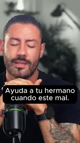 Ayuda a tu hermano cuando esté mal. #Frases #motivación #personal #honestidad #hombresdevalor   