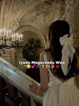 Iyada Magaceedu Waa...🫶🏼💕 lovvv sar