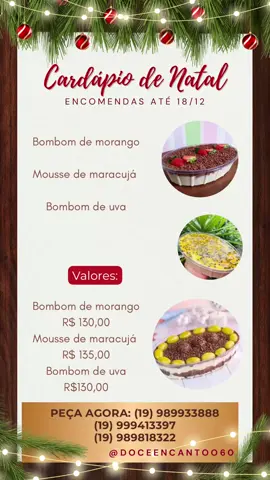 Nosso cardápio natalino, quem tiver interesse só chamar! 😍#doceriaartesanal #natal #entregatiktok 