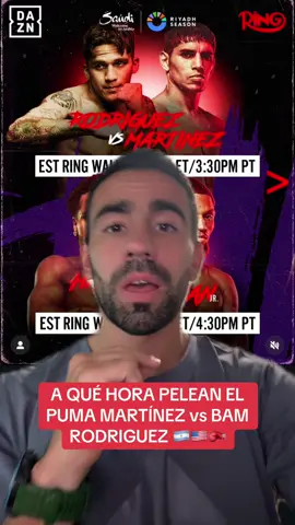 #greenscreen HORARIO DE PELEA PUMA MARTÍNEZ vs BAM RODRIGUEZ 🥊🇦🇷🇺🇸 A qué hora es la pelea entre el Puma y Bam #leaagomez #boxeo #pumamartinez #bamrodriguez 