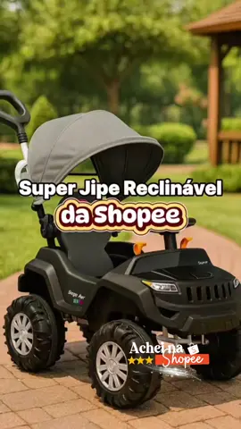 Super Jipe Reclinável com Capota ✨ #Super #jipe  #carrinho   #reclinavel 