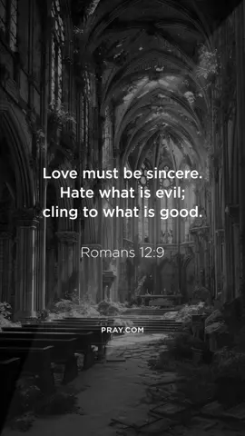 Love isn’t just emotion — it’s devotion. Be genuine in love, firm against evil, and faithful to what is good. ✝️