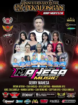 30 November Malam @mahesa_music_real Hadir Di Acara ANNIVERSARY ke 6th CB PEKALONGAN X @rapmuffler_official bareng @kaos_dhehanpro  @gerrymahessa58 @evakholiqreal @ayucantika202 @intanaafifah_ @maharani_asp @nandasapir @ersaamelia18 @adell_salsabella002real @septianayu10  #mahesamusic #fyp #rapmuffler  #dhehanpro #cbpekalongan 