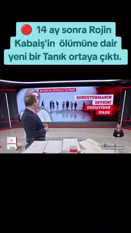 🔴  14 ay sonra Rojin Kabaiş'in  ölümüne dair yeni bir Tanık ortaya çıktı. #keşfet #rojinkabaiş #ifade #van #rojinkabaişiçinadalet Kaynak Now tv 20.11.2025 Perşembe 