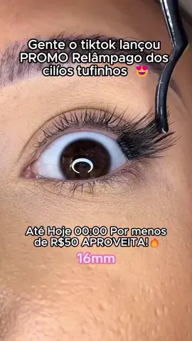 meninas aproveita a promoção 😍🔥 #ciliostufinho #cilios #extesãodecilios #ciliosemcasa #tiktokshop 