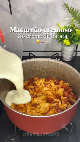 Macarrão cremoso ao creme de batata com calabresa 😋✨ #macarrao #macarronada #cremedebatata #batata 