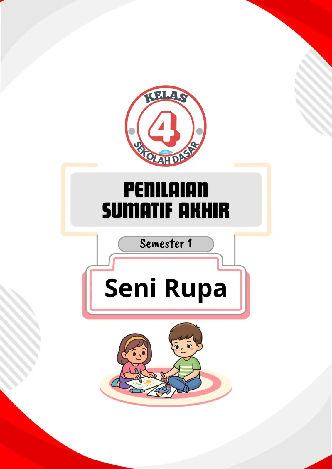 Penilaian Sumatif Akhir Penilaian Akhir Semester 1 Seni Rupa  Kelas 4 SD