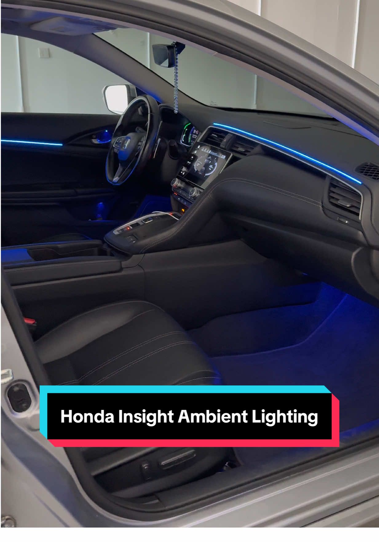 Honda Insight received our Two Tone Ambient Lighting ⭐️ Black Friday Sale is LIVE #ambientlight #honda #accord #civic 