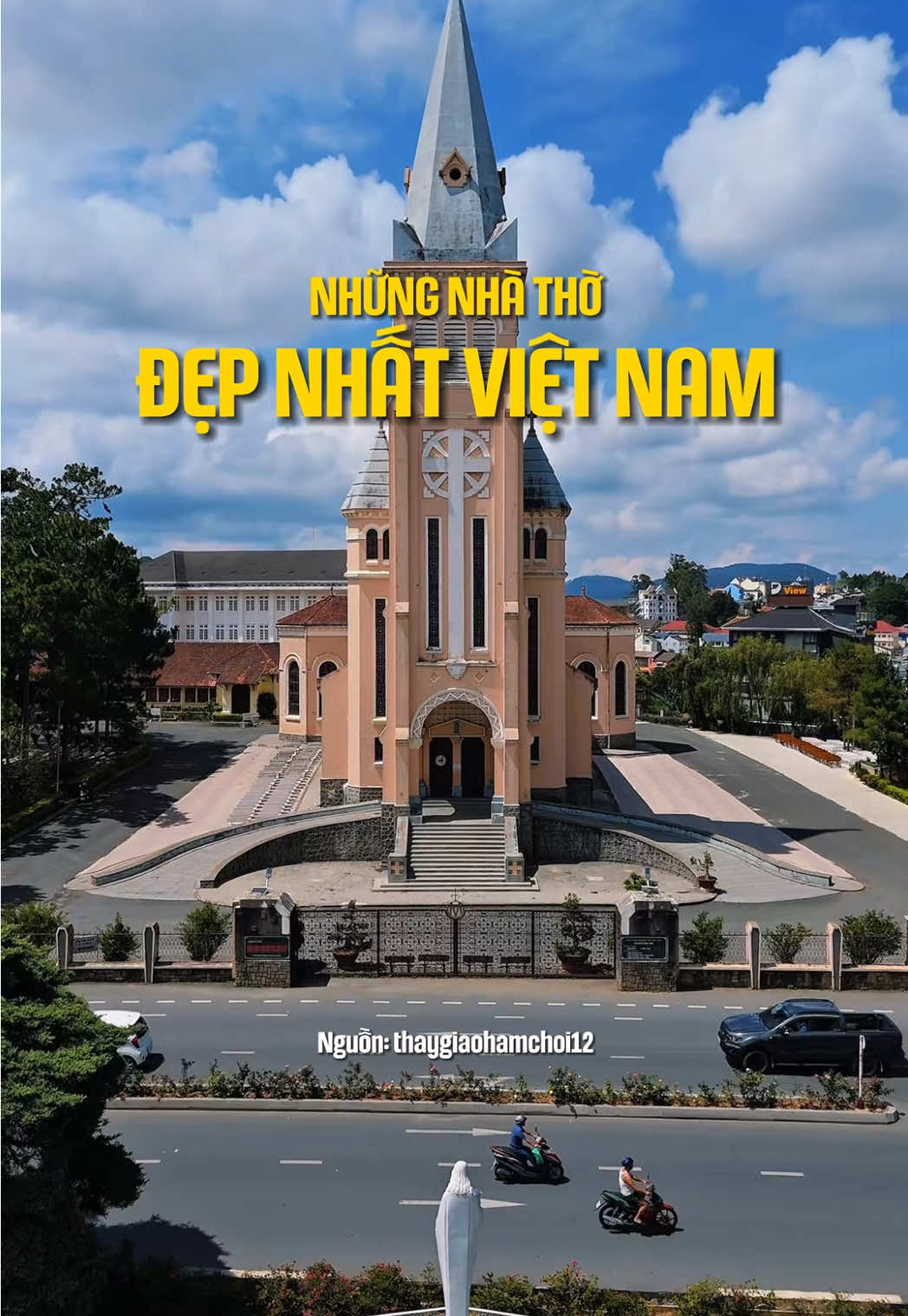 Top những nhà thờ đẹp nhất Việt Nam 😍 #nextgentravel #traveltiktok #trending #fyp 