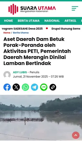 SUARA UTAMA,Merangin, Jambi – Aset daerah Dam Betuk milik Pemerintah Kabupaten Merangin kembali menjadi sorotan tajam setelah lokasi tersebut hancur akibat aktivitas penambangan emas ilegal (PETI). Kerusakan yang terjadi dinilai semakin memprihatinkan, sementara pemerintah daerah disebut tidak mengambil langkah tegas untuk menghentikan kegiatan yang merusak aset publik ini. Berdasarkan informasi yang dihimpun media ini di lapangan, puluhan rakit dompeng terlihat beroperasi bebas di kawasan Dam Betuk yang terletak di Desa Tambang Baru, Kecamatan Tabir Lintas. Aktivitas PETI ini telah berlangsung cukup lama dan terus merusak kawasan penyangga air yang merupakan milik pemerintah daerah. Pada beberapa waktu lalu, Dam Betuk bahkan sempat viral di media lokal dan nasional setelah terjadi aksi intimidasi yang dilakukan oleh sejumlah pelaku PETI terhadap seorang wartawan yang tengah meliput di lokasi tersebut. Kasus intimidasi itu telah dilaporkan ke Polres Merangin, dan Kapolres saat itu telah berjanji akan memproses para pelaku. Namun, berdasarkan informasi terbaru yang dihimpun media ini pada 21 November 2025, aktivitas PETI justru kembali berjalan normal. “Ya bang, kemarin memang sempat berhenti sebentar karena ada kegaduhan itu. Tapi hari ini sudah aktif lagi. Saya dengar tadi dari pekerja di dalam, ada sekitar 60 lebih rakit dompeng yang jalan di dam itu,” ujar salah satu warga setempat yang ditemui media ini. Kembali beroperasinya puluhan rakit PETI tersebut semakin menguatkan dugaan bahwa tidak ada tindakan tegas dari pihak pemerintah maupun penegak Perda. Dalam situasi seperti ini, publik tentu bertanya-tanya: apakah Pemerintah Kabupaten Merangin memang tidak melihat kerusakan aset daerah yang begitu jelas di depan mata, atau justru memilih pura-pura tidak melihat? Dam Betuk adalah aset publik, bukan halaman belakang siapapun, namun dibiarkan hancur tanpa penegakan aturan yang berarti. Pemerintah daerah seolah hanya hadir dalam pidato seremonial, tetapi menghilang ketika asetnya sendiri dirusak secara terang-terangan. Satpol PP Merangin yang seharusnya menjadi ujung tombak penegakan Perda justru tampil seperti institusi yang “diduga kehilangan kacamata”. Kerusakan di Dam Betuk bukan peristiwa kecil—tetapi entah mengapa, langkah mereka tak kunjung tampak. Apakah benar tidak tahu, atau sengaja tidak mau tahu? Hanya mereka yang bisa menjawab. Masyarakat pun mulai mempertanyakan: siapa sebenarnya sosok atau jaringan yang berada di balik aktivitas PETI di Dam Betuk, sehingga operasinya begitu kebal hukum? Puluhan rakit dompeng beroperasi setiap hari, namun tak satu pun yang tersentuh tindakan nyata. Mungkinkah ada “tangan-tangan kuat” yang menopang aktivitas tersebut? Atau ada kepentingan tertentu yang membuat semua pihak memilih diam? Jika tidak ada keistimewaan, mustahil kegiatan sebesar ini dibiarkan berlangsung begitu lama, merusak aset daerah, mencemari lingkungan, bahkan mengintimidasi wartawan, namun tetap aman tanpa gangguan. Siapa yang bertanggung jawab? Pertanyaan itu terus bergema di tengah masyarakat. Sampai hari ini, semua terlihat tenang dan aman—terlalu aman untuk sebuah kegiatan ilegal di atas aset daerah. Dugaan pun muncul: apakah ketenangan ini lahir dari sikap acuh, kelalaian, atau sudah ada “sesuatu” yang membuat semua pihak tiba-tiba kehilangan keberanian untuk bertindak?