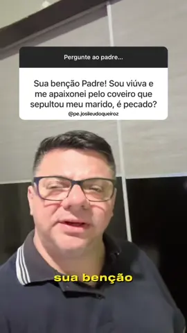 Sobre se apaixonar pelo coveiro #coveiro #viuva #paixao #padrejosileudoqueiroz #emuitoemassa 