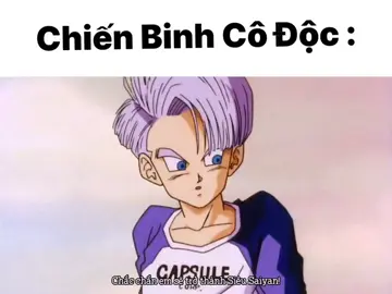 Future Trunks - Chiến Binh Cô Độc #trunks #futuregohan #dragonball #anime #viral 