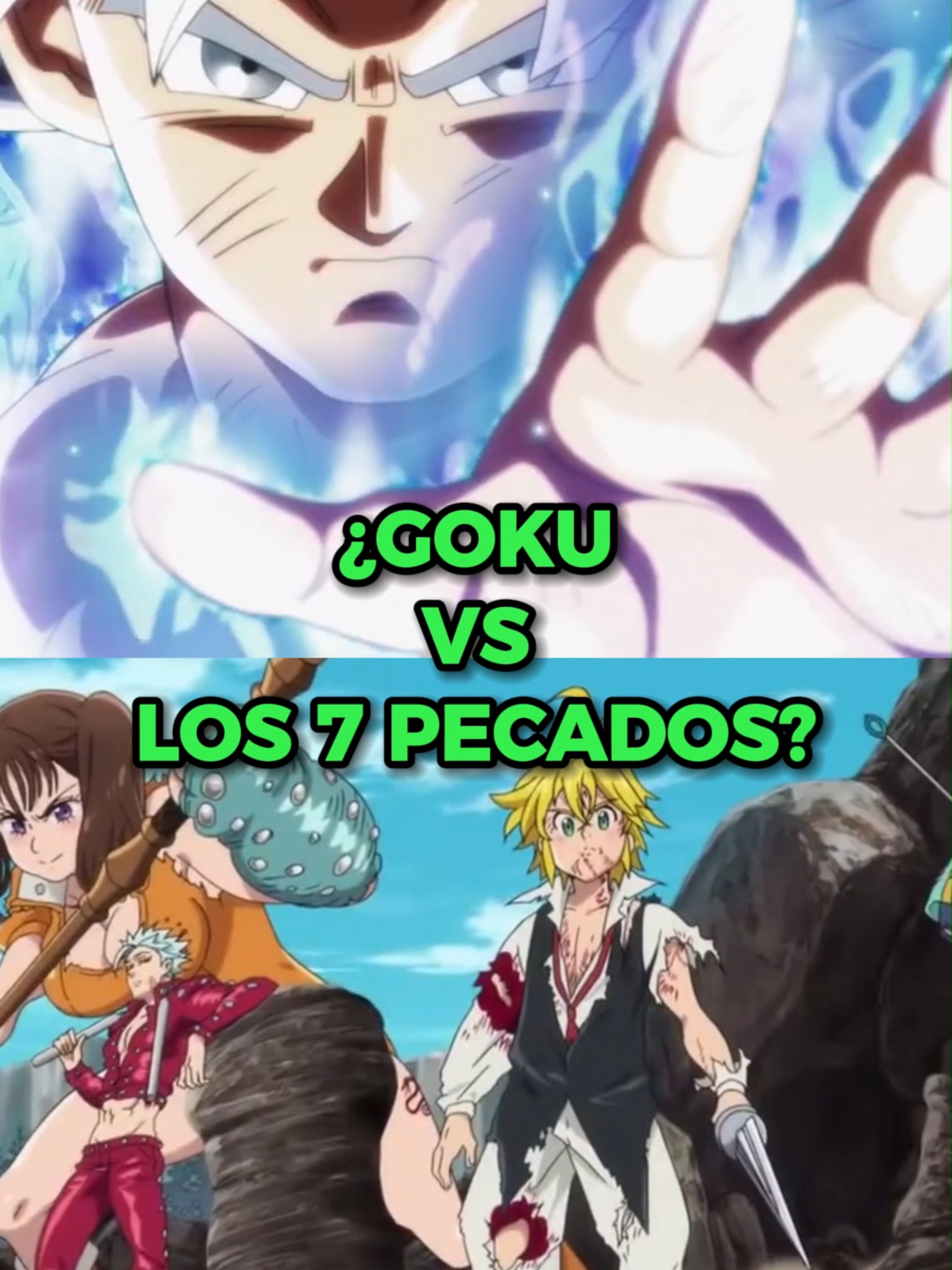 ¿GOKU PODRIA VENCER A LOS 7 PECADOS CAPITALES? #versus
