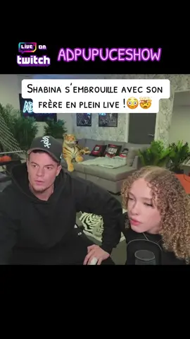 Shabina s’embrouille avec son frère en plein live !😳🤯 #pourtoi #adlaurent #twitch #fyp #frere 