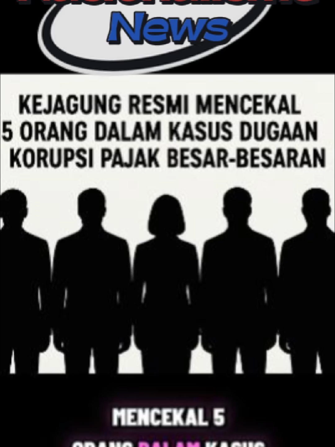 “BREAKING!🔥 Kejagung resmi mencekal 5 orang dalam kasus dugaan korupsi pajak besar-besaran. Dari mantan petinggi hingga bos perusahaan besar ikut terseret! 😱💥 Apa yang sebenarnya terjadi? Berikut faktanya👇” https://www.youtube.com/shorts/_CkG2S1_gYc https://x.com/NntvRed50207 https://tiktok.com/@nasionalismenews_nntv https://www.facebook.com/profile.php?id=61583236237913 https://www.instagram.com/nasionalisnews/ https://www.nasionalismenews.com https://www.tiktok.com/@nasionalismenews_nntv Dukung jurnalisme independen kami agar tetap bisa menyajikan berita berkualitas. teer.id/herocyn3 #Kejagung #KorupsiPajak #KasusKorupsi #BeritaTerkiniIndonesia #BreakingNewsID #Pencekalan #BeritaHarian #Investigasi #NewsUpdateID #ViralNews #BeritaViral #FYP #FYPIndonesia #fyp #fypシ #viral #beranda #tiktokindonesia #beritaterbaru #nasionalismenews #kalianharustahu #scrollstopper #bangunkesadaran #sadarteman #janganlewatkan