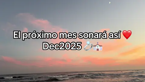#wedding #december2025 #bodareligiosa #fyp  falta 1 mes 🥹❤️