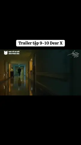 Dear x tập 9 - 10 trailer #dearx #kimyoojung #kimyoungdae #kdrama #motphimhan 