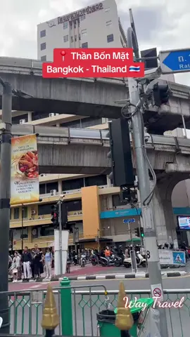 #Thần_Bốn_Mặt  #Bangkok #prac_prom #pattaya #waytravel 