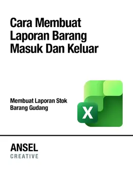 laporan barang masuk dan keluar ms excel