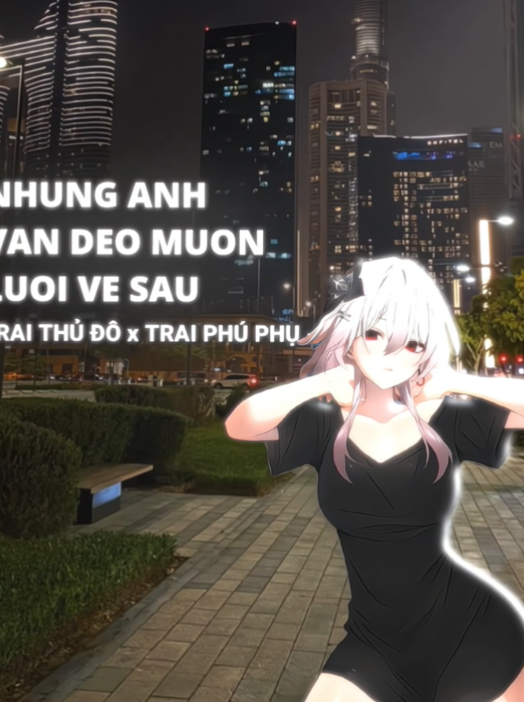 trai thu do..#gfxanime #fyp #100k #chill #songlyrics 