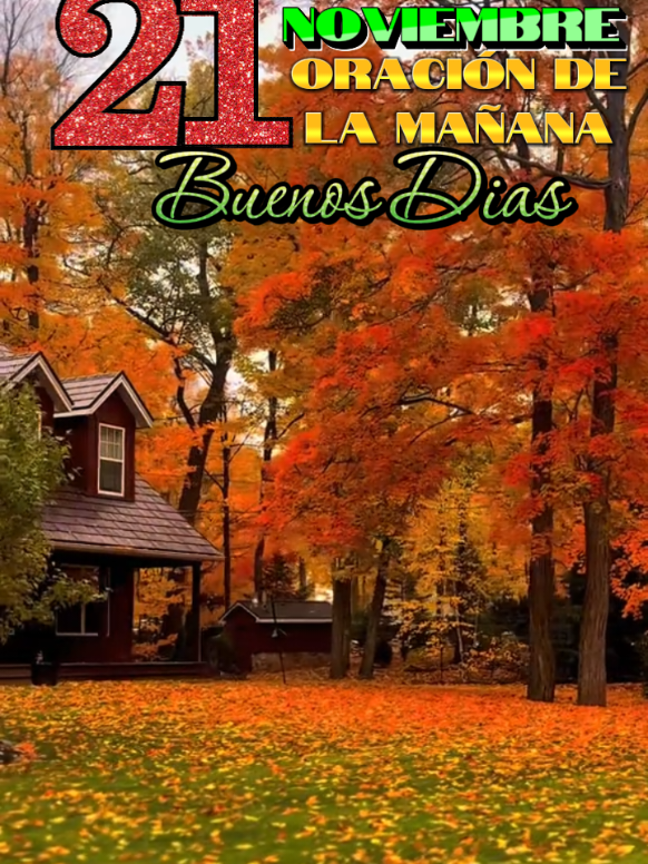 Oración de la Mañana del Viernes 21 de Noviembre Buenos días Señor Jesús  #Oracion #viernes #viraltiktok #fyppppppppppppppppppppppp #paratiiiiiiiiiiiiiiiiiiiiiiiiiiiiiii 