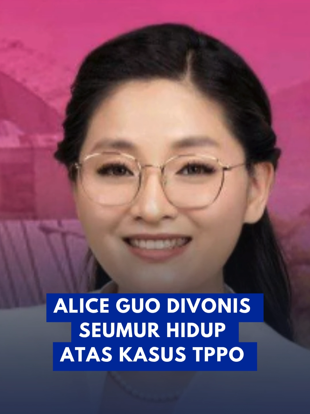 Alice Guo divonis seumur hidup atas kasus TPPO #fyp #trending