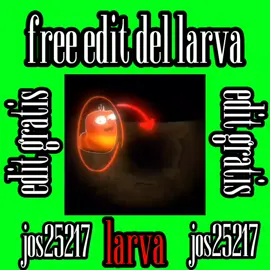 free edit de larva#larvacartoonanimation#animationtiktok 