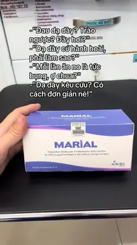 ✨ Dạ dày khó chịu – cứ gọi Marial Gel! Giảm nhanh nóng rát, trào ngược, ợ hơi chỉ sau vài phút. An toàn – tiện mang theo – hiệu quả thấy rõ! #MarialGel #GelDaDay #GiamTrieuChungDaDay #TraoNguocDaDay #DaDayKhoe   