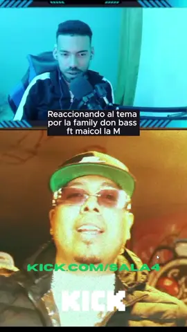 reaccionando al tema por la family @Don Bassoficial  Kick:Sala4 #BogotáEnMovimiento #kick #artistas #lanzamiento 