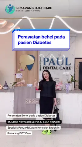 Perawatan behel pada pasien Diabetes #edukasikesehatan #drdianadotcare #diabetes #semarangdotcare #penyakitdalam 